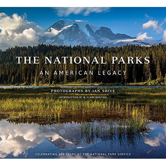 Pre-Owned The National Parks: An American Legacy (Hardcover) 1608874087 9781608874088