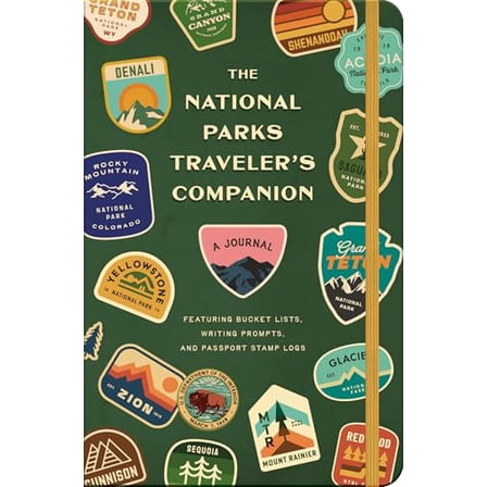 Pre-Owned The National Parks Traveler's Companion: A Journal Featuring Bucket Lists, Writing Prompts, and Passport Stamp Logs (Paperback) 0593797744 9780593797747