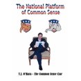 thumbnail image 1 of The National Platform of Common Sense (Paperback), 1 of 1