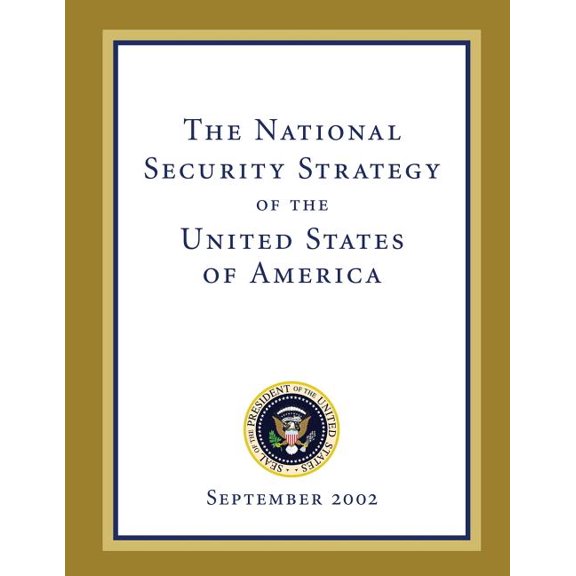 The National Security Strategy of the United States of America : September 2002