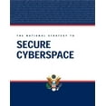 thumbnail image 1 of The National Strategy to Secure Cyberspace, (Paperback), 1 of 1