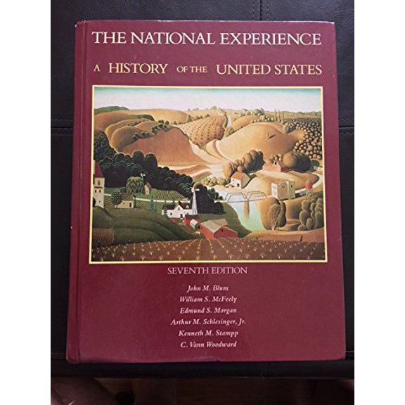 Pre-Owned The National experience: A history of the United States (v. 1 & 2)