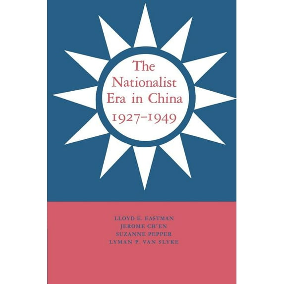 The Nationalist Era in China, 1927-1949, (Paperback)