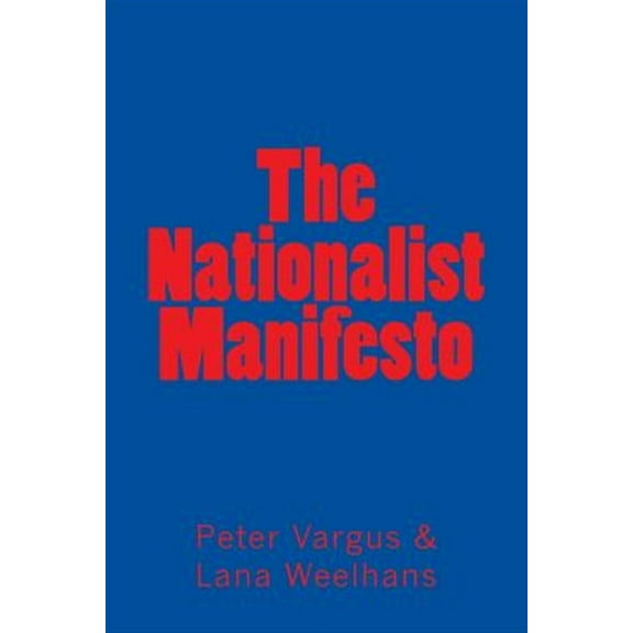 The Nationalist Manifesto (Paperback)