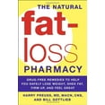 thumbnail image 1 of Pre-Owned The Natural Fat-Loss Pharmacy (Paperback) 076792407X 9780767924078, 1 of 1