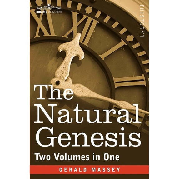 The Natural Genesis (Two Volumes in One) (Paperback)