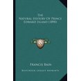 thumbnail image 1 of The Natural History Of Prince Edward Island (1890) (Paperback), 1 of 1
