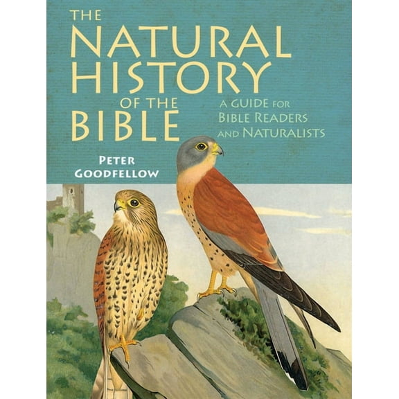 The Natural History of the Bible (Hardcover)