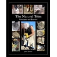 thumbnail image 1 of The Natural Trim: Principles and Practice, (Paperback), 1 of 1