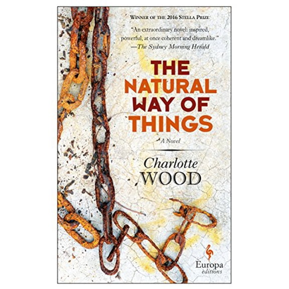 Pre-Owned The Natural Way of Things (Paperback) 160945362X 9781609453626