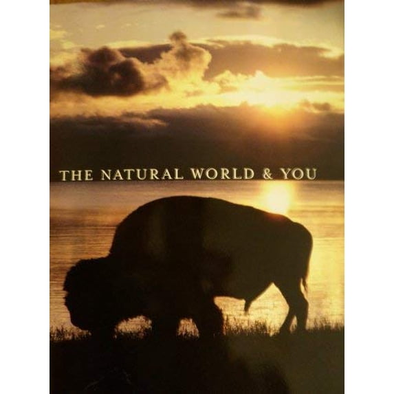 Pre-Owned The Natural World & You (Paperback) 0536296154 9780536296153
