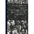 thumbnail image 1 of The Nature Of Human NatureAnd Other Essays In Social Psychology (Paperback), 1 of 1
