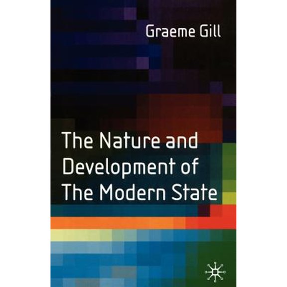Pre-Owned The Nature and Development of the Modern State (Paperback) 0333804503 9780333804506