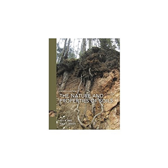 Pre-Owned The Nature and Properties of Soils (Hardcover) 0133254488 9780133254488