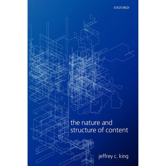Pre-Owned The Nature and Structure of Content (Paperback) 0199566267 9780199566266
