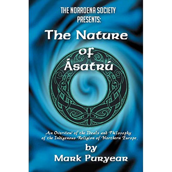 The Nature of Asatru (Paperback)