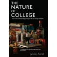 thumbnail image 1 of Pre-Owned The Nature of College (Paperback) 1571313222 9781571313225, 1 of 1