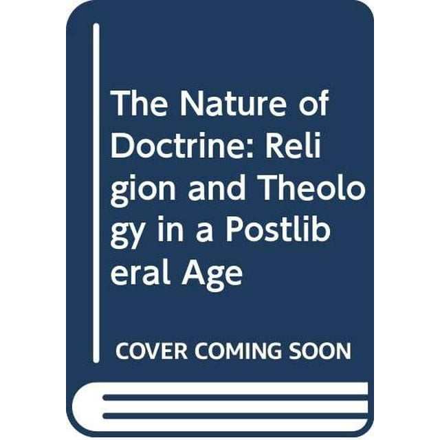 Pre owned the nature of doctrine religion and theology in a