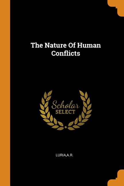 The Nature of Human Conflicts Paperback