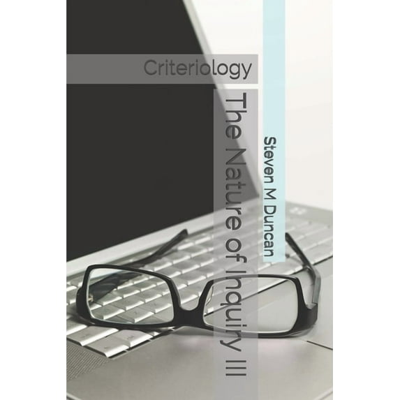 The Nature of Inquiry III (Paperback)