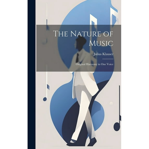 The Nature of Music, (Hardcover)