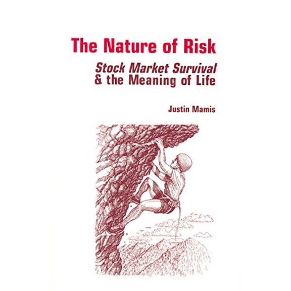 Pre-Owned The Nature Of Risk: Stock Market Survival And The Meaning Of Life (Paperback) 0201622351 9780201622355