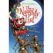 The Naughty List A Christmas Holiday Book for Kids, Paperback