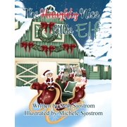 The Naughty Nice Little Elf, Hardcover