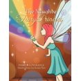 thumbnail image 1 of The Naughty Princess Fairy, (Paperback), 1 of 1