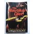thumbnail image 1 of Pre-Owned The Nautilus Diet: Ten Weeks to a Brand New Body (Paperback) 0316172847 9780316172844, 1 of 1
