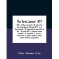 thumbnail image 1 of The Naval Annual 1912 PART I - Earl Brassey Commander C. N. Robinson And John Leyland Alexander Richardson PART II - Lis, (Paperback), 1 of 1