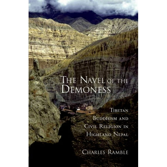 Navel of the Demoness : Tibetan Buddhism and Civil Religion in Highland Nepal
