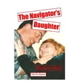thumbnail image 1 of The Navigator's Daughter, (Paperback), 1 of 1