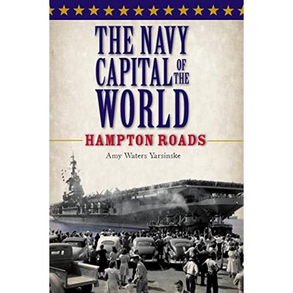 Pre-Owned The Navy Capital of the World: (Paperback)