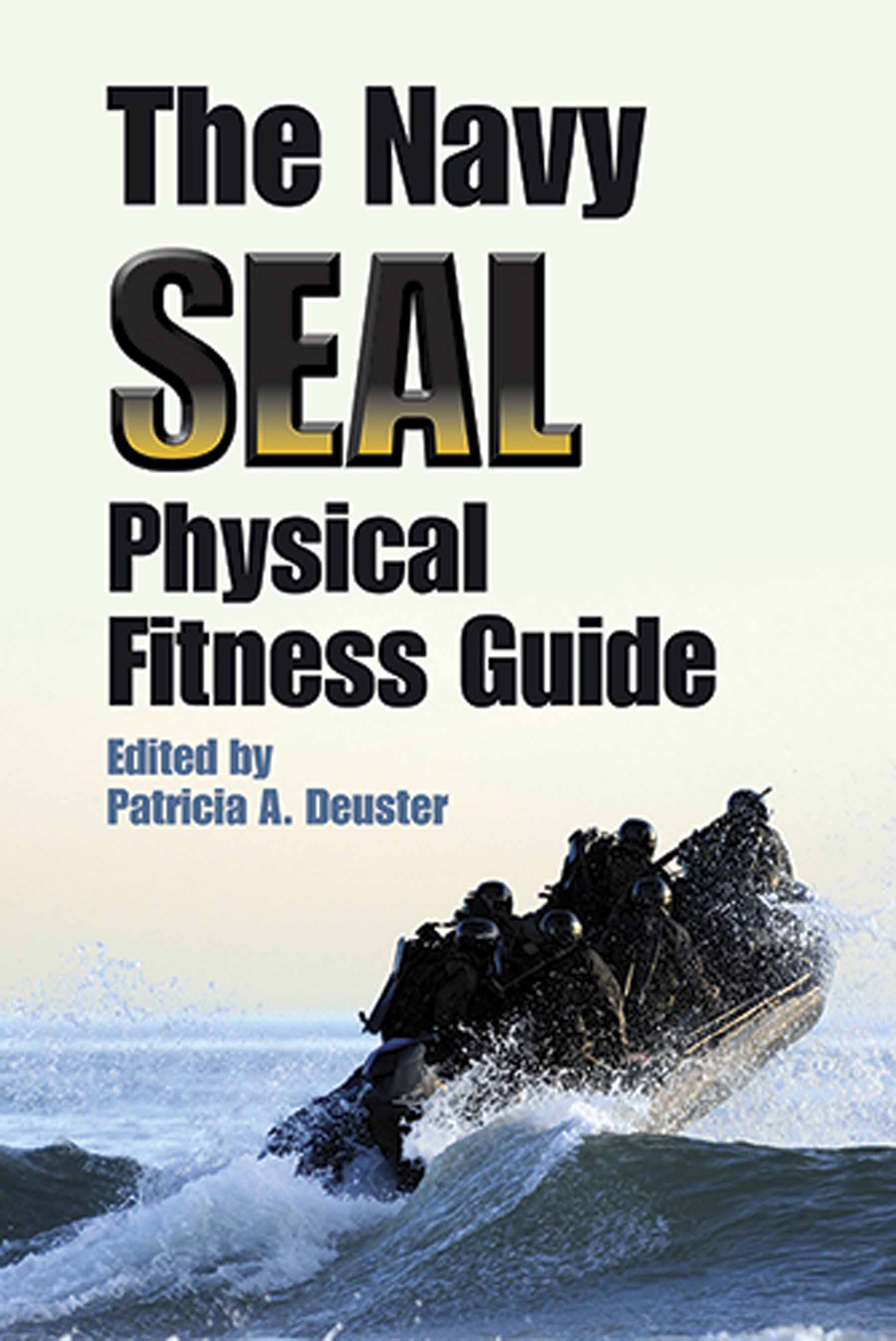 The Navy SEAL Physical Fitness Guide (Paperback) - image 1 of 1