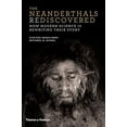 thumbnail image 1 of Pre-Owned The Neanderthals Rediscovered: How Modern Science Is Rewriting Their Story (Hardcover) 0500051771 9780500051771, 1 of 1
