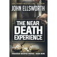 thumbnail image 1 of Pre-Owned The Near Death Experience (Thaddeus Murfee Thrillers), 9781983132803, Paperback,, 1 of 1