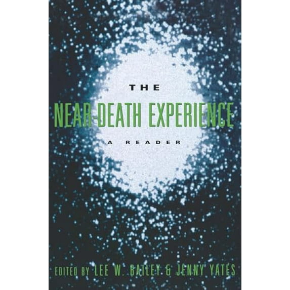 Pre-Owned The Near-Death Experience: A Reader (Paperback) 0415914310 9780415914314