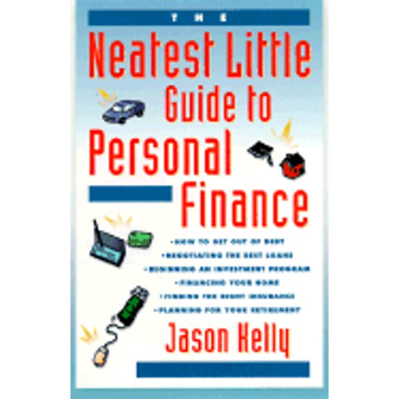 Pre-Owned The Neatest Little Guide to Personal Finance (Paperback) 0452280613 9780452280618