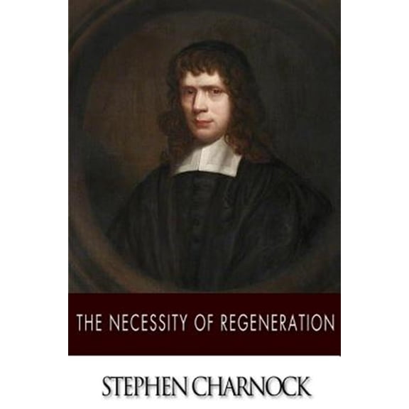 The Necessity of Regeneration