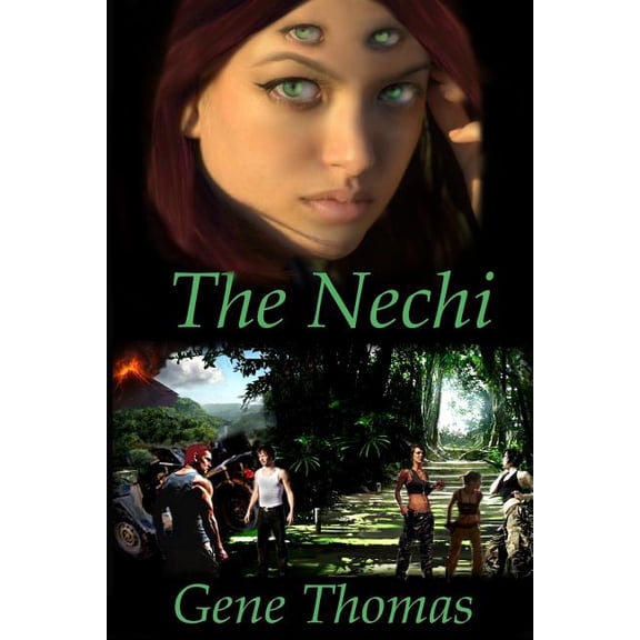 The Nechi Paperback 1497449227 9781497449220 Gene Thomas