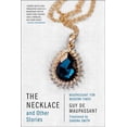 thumbnail image 1 of The Necklace and Other Stories (Paperback), 1 of 1