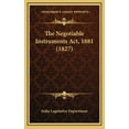 thumbnail image 1 of The Negotiable Instruments Act, 1881 (1827) (Hardcover), 1 of 1