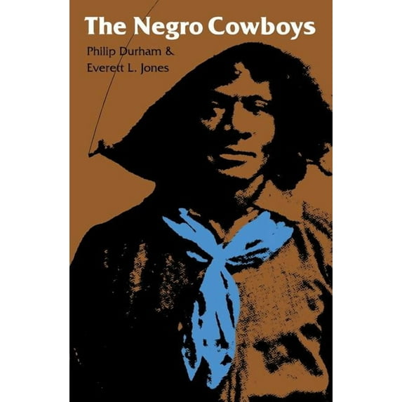 The Negro Cowboys (Paperback)