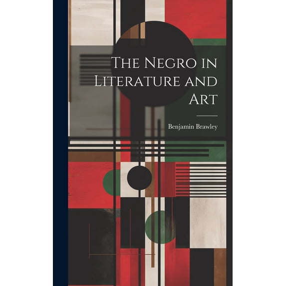 The Negro in Literature and Art