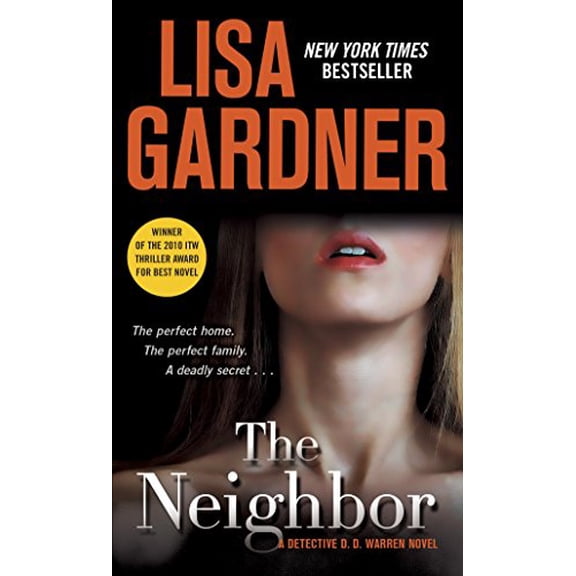 Pre-Owned The Neighbor: A Detective D. D. Warren Novel (Mass Market Paperback) 0553591908 9780553591903