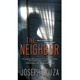 thumbnail image 1 of Pre-Owned The Neighbor (Mass Market Paperback) 1496716213 9781496716217, 1 of 1