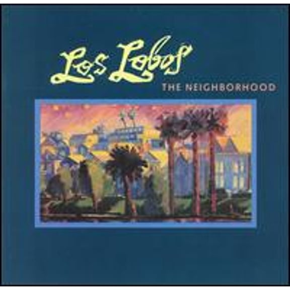 Pre-Owned The Neighborhood (CD 0075992613125) by Los Lobos
