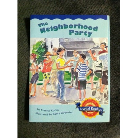 Pre-Owned The Neighborhood Party Leveled Reader 5.4.1 (Paperback) 0618295348 9780618295340