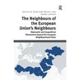 thumbnail image 1 of The Neighbours of the European Union's Neighbours: Diplomatic and Geopolitical Dimensions beyond the European Neighbourh, (Hardcover), 1 of 1